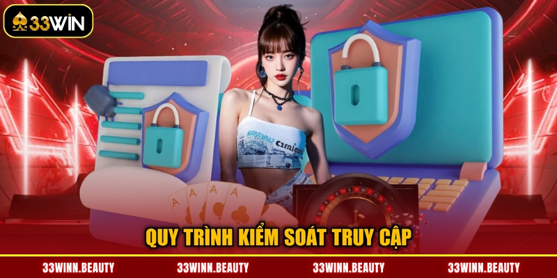 Quy trình kiểm soát truy cập